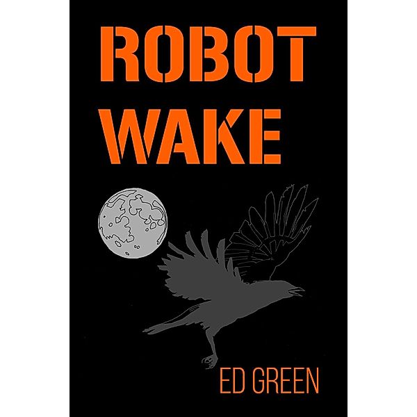Robot Wake / Andrews UK, Ed Green