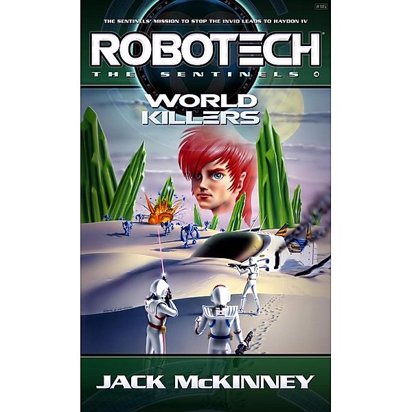 Robotech: World Killers / Robotech Bd.16, Jack Mckinney