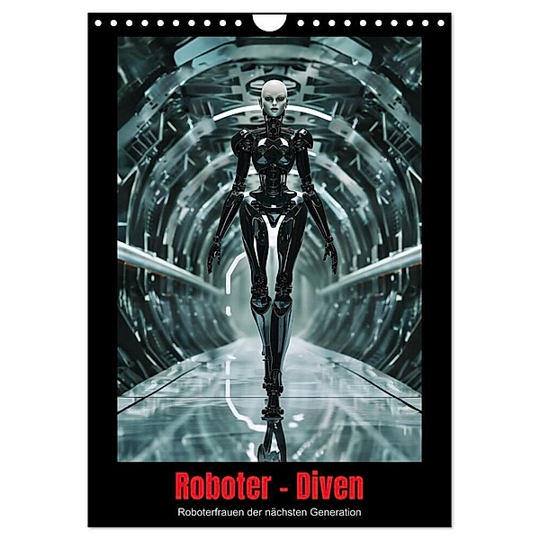 Roboter - Diven (Wandkalender 2025 DIN A4 hoch), CALVENDO Monatskalender, Calvendo, thomas meinert