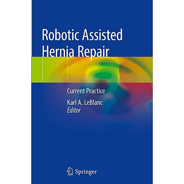 Robotic Assisted Hernia Repair