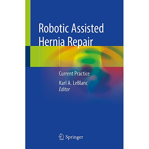 Robotic Assisted Hernia Repair