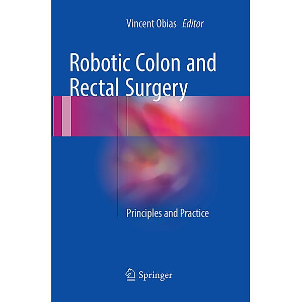 Robotic Colon and Rectal Surgery