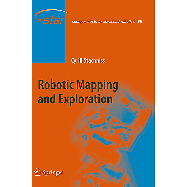Robotic Mapping and Exploration, Cyrill Stachniss
