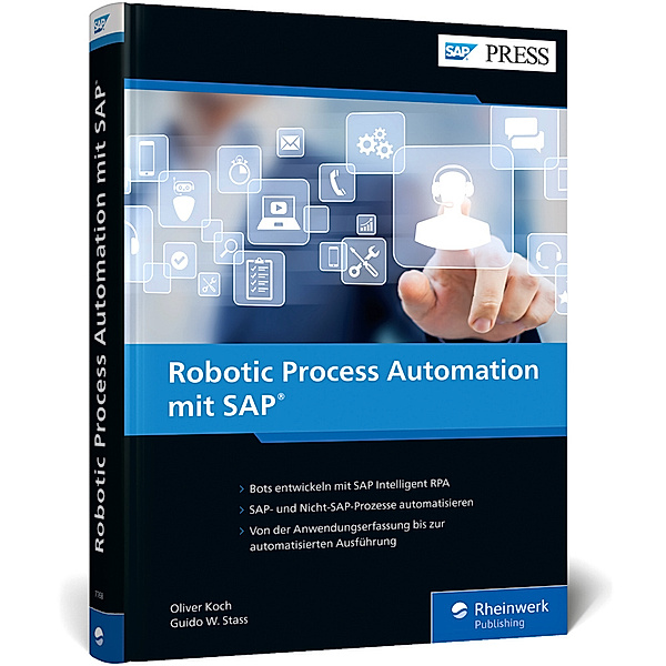 Robotic Process Automation mit SAP, Oliver Koch, Guido W. Stass