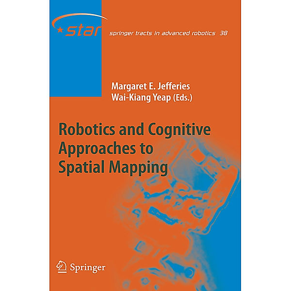 Robotics and Cognitive Approaches to Spatial Mapping