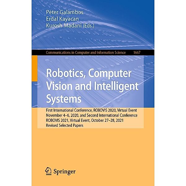Robotics, Computer Vision and Intelligent Systems / Communications in Computer and Information Science Bd.1667