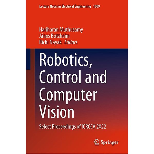 Robotics, Control and Computer Vision / Lecture Notes in Electrical Engineering Bd.1009