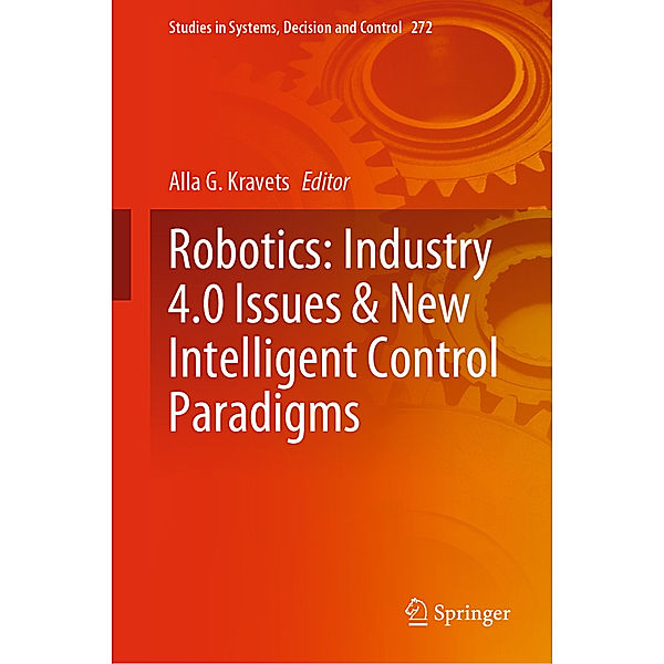 Robotics: Industry 4.0 Issues & New Intelligent Control Paradigms