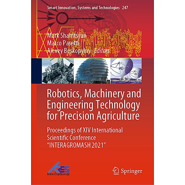 Robotics, Machinery and Engineering Technology for Precision Agriculture