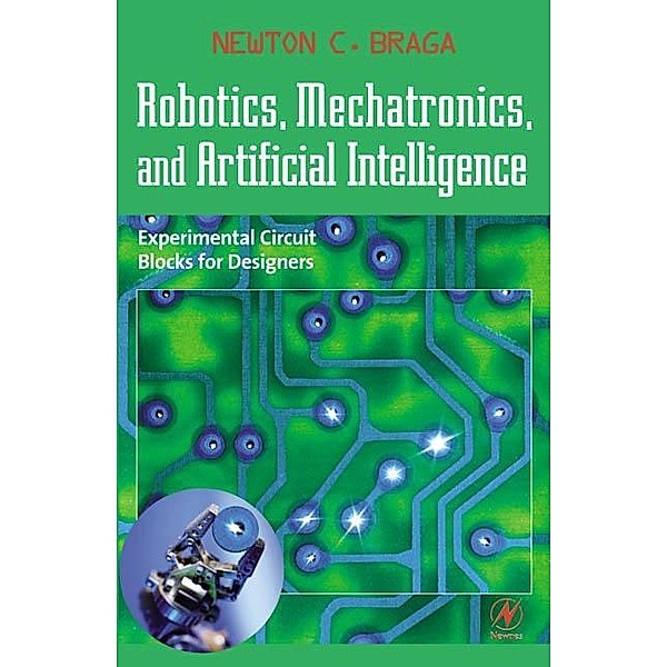 Robotics, Mechatronics, and Artificial Intelligence, Newton C. Braga