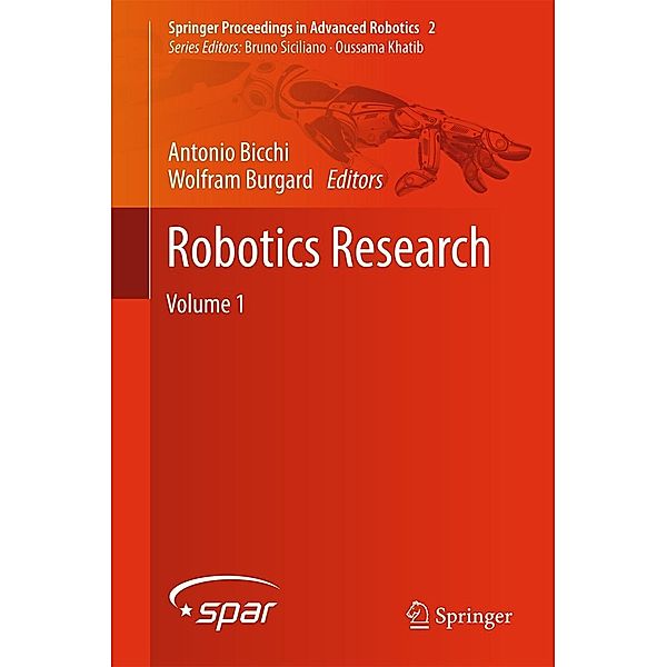 Robotics Research / Springer Proceedings in Advanced Robotics Bd.2