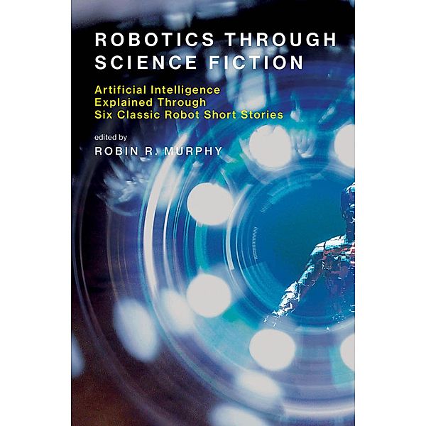 Robotics Through Science Fiction