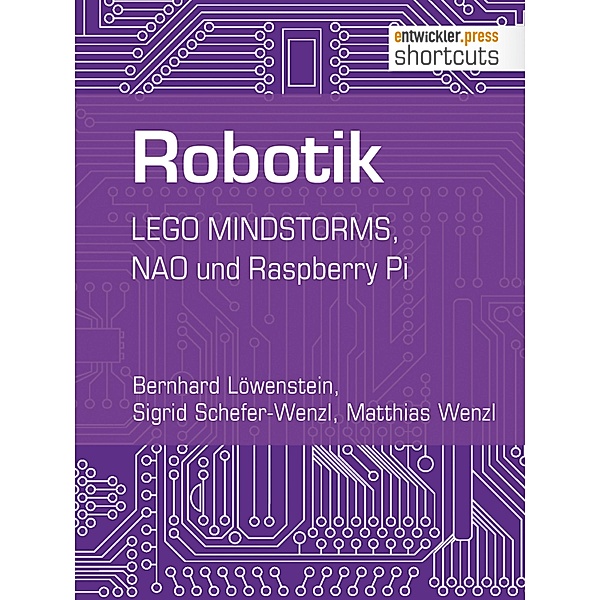 Robotik / shortcuts, Bernhard Löwenstein, Sigrid Schefer-Wenzl, Matthias Wenzl