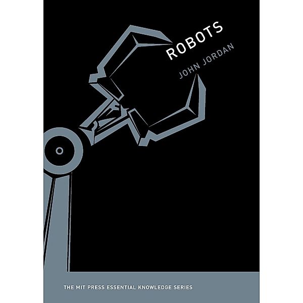 Robots, John M. Jordan