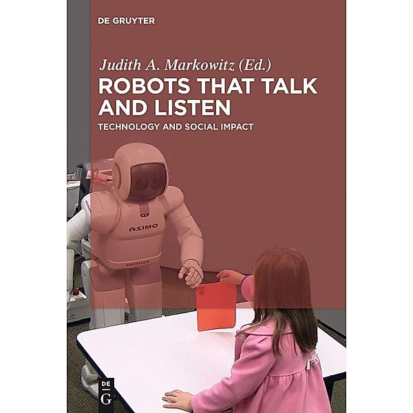 Robots that Talk and Listen