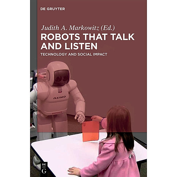 Robots that Talk and Listen