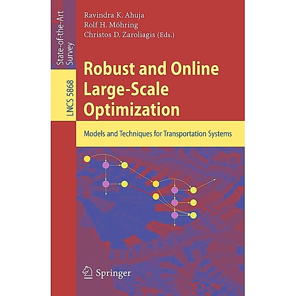 Robust and Online Large-Scale Optimization / Lecture Notes in Computer Science Bd.5868
