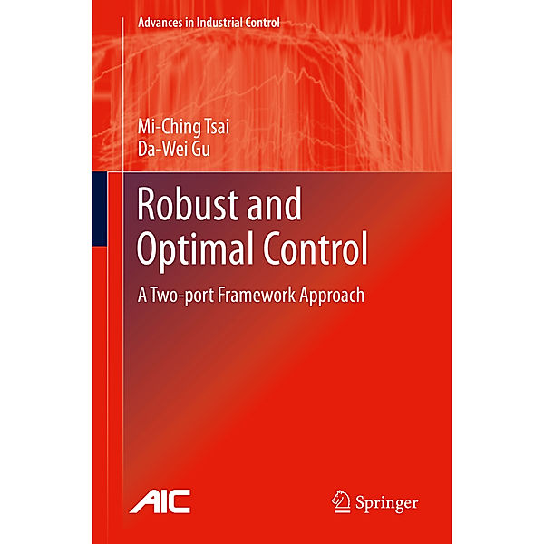 Robust and Optimal Control, Mi-Ching Tsai, Da-Wei Gu