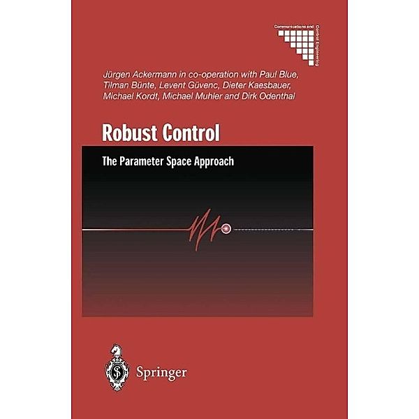 Robust Control / Communications and Control Engineering, Jürgen Ackermann