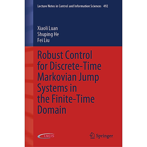 Robust Control for Discrete-Time Markovian Jump Systems in the Finite-Time Domain, Xiaoli Luan, Shuping He, Fei Liu