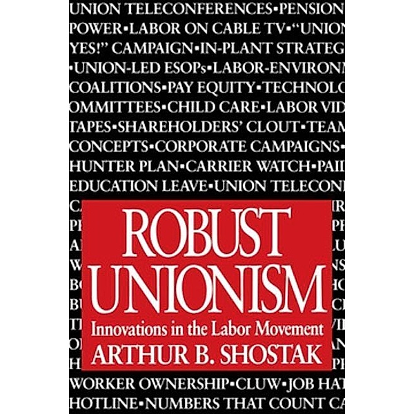 Robust Unionism, Arthur B. Shostak