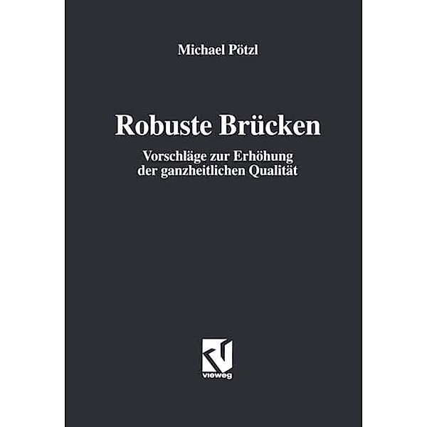 Robuste Brücken, Michael Pötzl