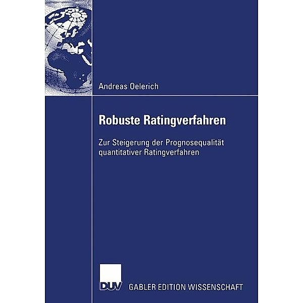 Robuste Ratingverfahren, Andreas Oelerich