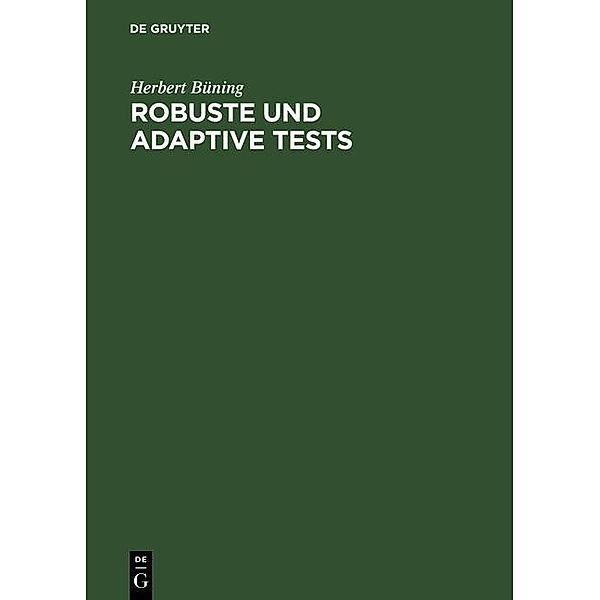 Robuste und adaptive Tests, Herbert Büning