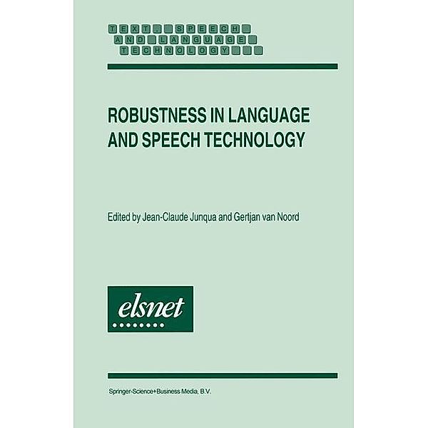 Robustness in Language and Speech Technology / Text, Speech and Language Technology Bd.17