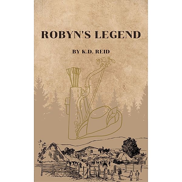 Robyn's Legend, K. D. Reid