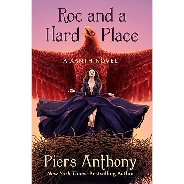 Roc and a Hard Place / The Xanth Novels, Piers Anthony