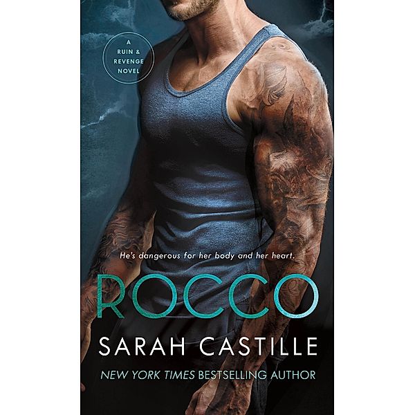 Rocco / Ruin & Revenge Bd.3, Sarah Castille