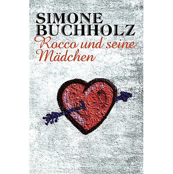 Rocco und seine Mädchen, Simone Buchholz