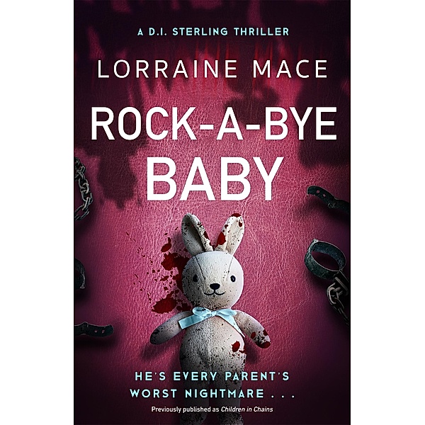 Rock-A-Bye Baby / The DI Sterling Series Bd.2, Lorraine Mace