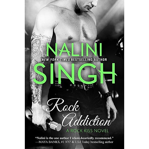 Rock Addiction, Nalini Singh