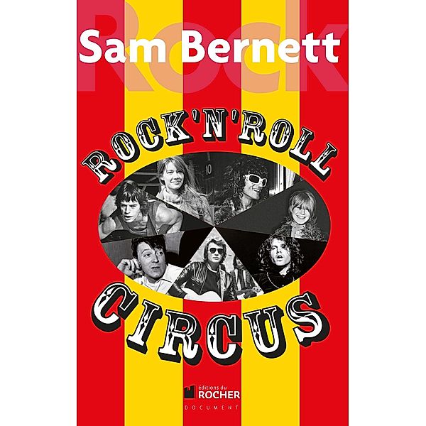 Rock and Roll Circus / Documents, Sam Bernett