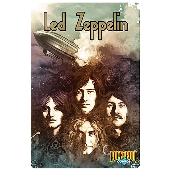 Rock and Roll Comics: Led Zeppelin, Spike Steffenhagen
