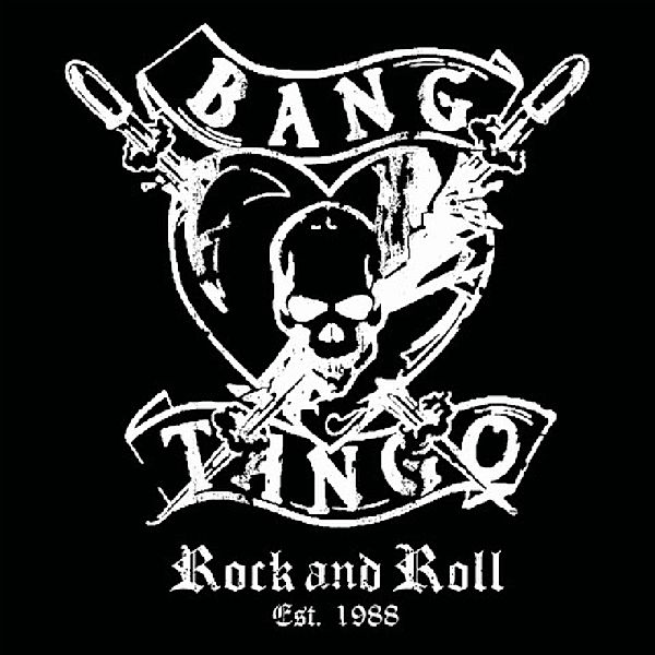 Rock And Roll Est.1988 (Vinyl), Bang Tango