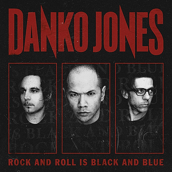 Rock And Roll Is Black And Blue (Limited Edition), Danko Jones