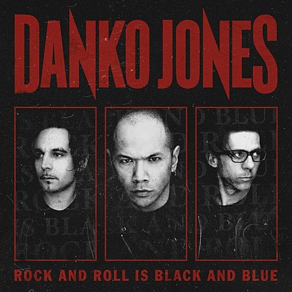 Rock And Roll Is Black And Blue (Vinyl), Danko Jones