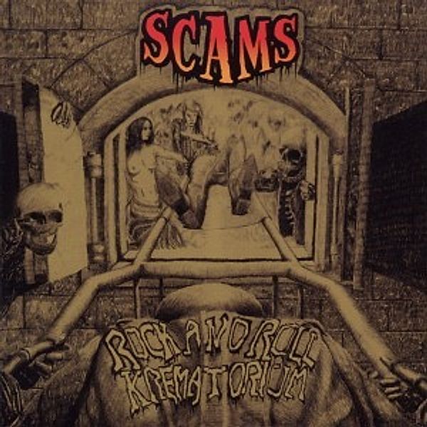 Rock And Roll Krematorium, The Scams