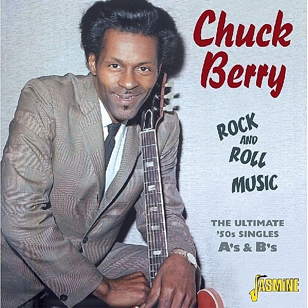 Rock And Roll Music, Chuck Berry