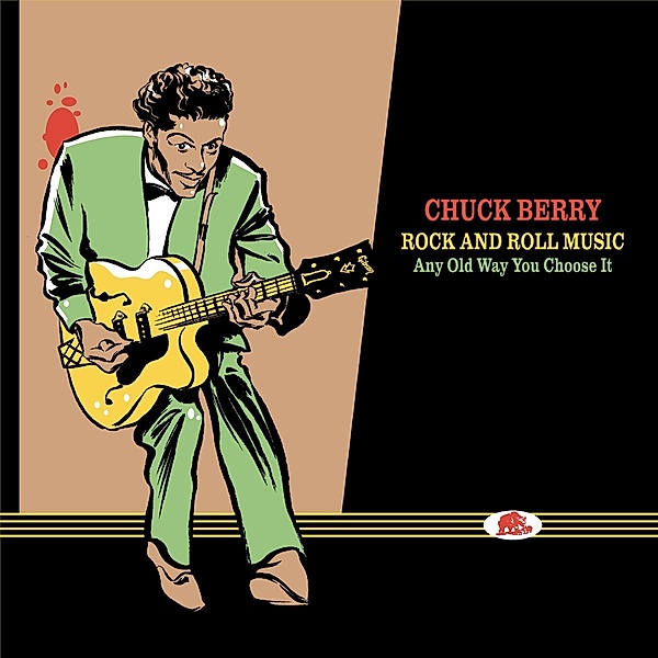 Rock And Roll Music-Any Old Way You Choose It-, Chuck Berry