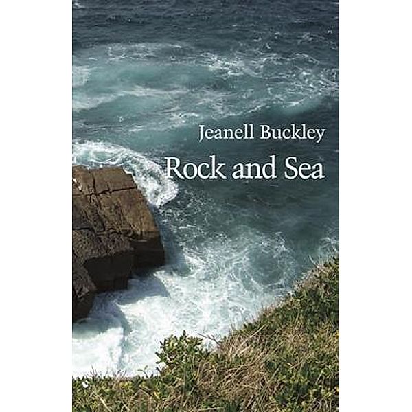 Rock and Sea, Jeanell Buckley