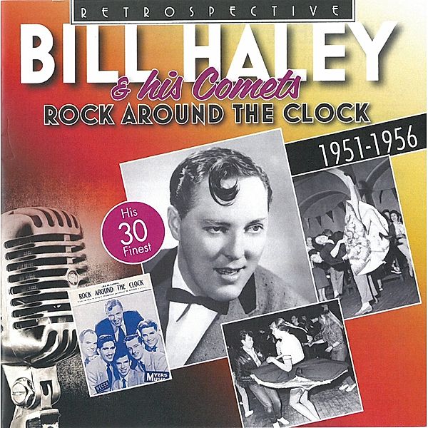 Rock Around The Clock, Bill Haley