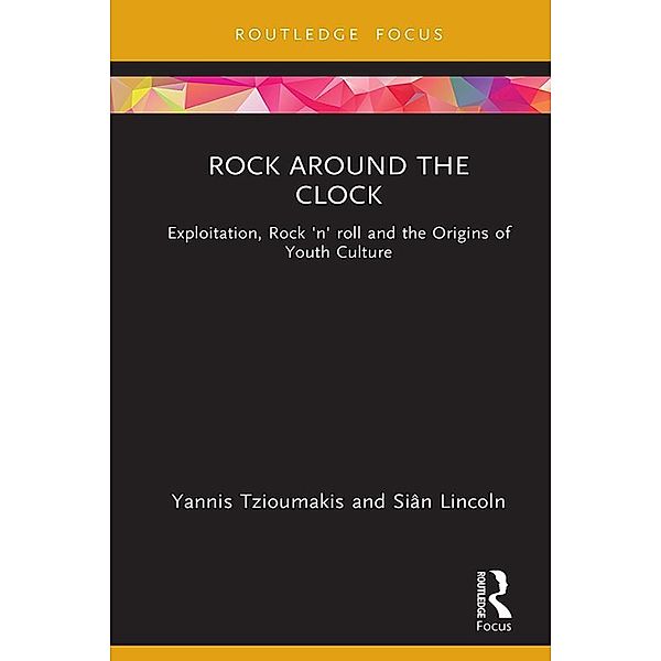 Rock around the Clock, Yannis Tzioumakis, Siân Lincoln