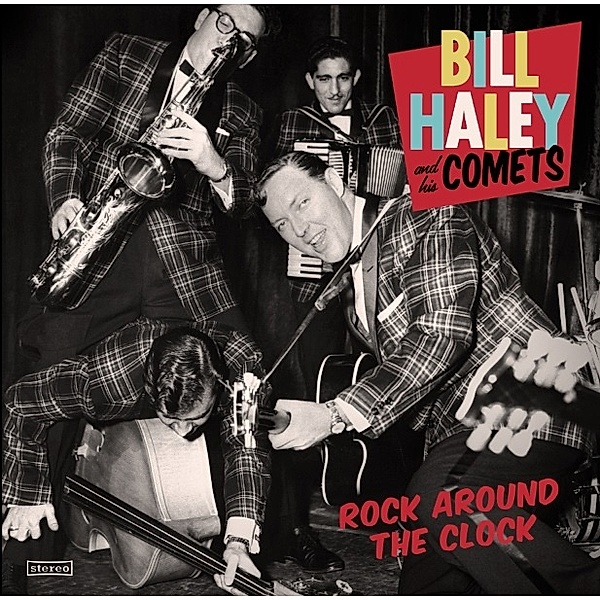 Rock Around The Clock (Vinyl), Bill And His Comets Haley