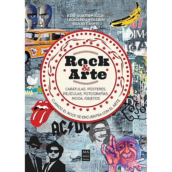 Rock & Arte, Ezio Guaitamacchi, Leonardo Follieri, Giulio Crotti