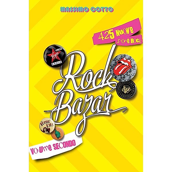 Rock Bazar Volume Secondo, Massimo Cotto
