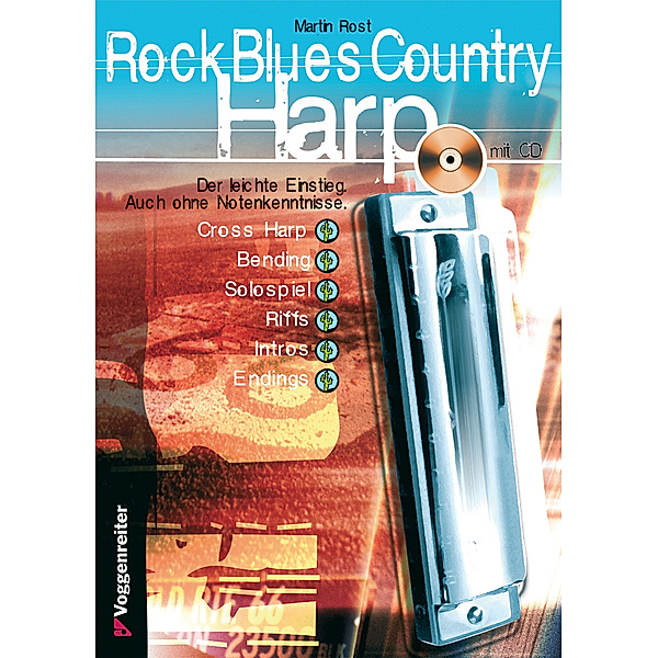 Rock Blues Country Harp, mit Audio-CD, Martin Rost